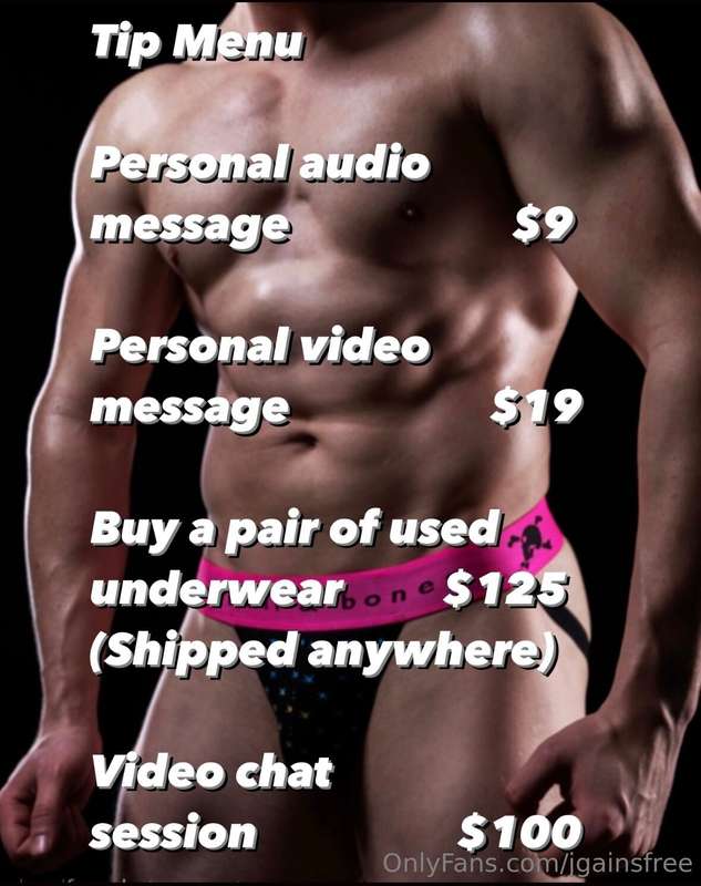Hey guys ! Here is my tip menu, if you want any of these mes..