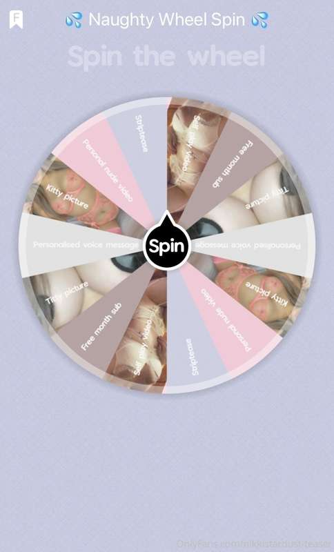 NAUGHTY SPIN + WIN! 💦

TIP $10 = 1 spin!
TIP $15 = 2 spins!
..