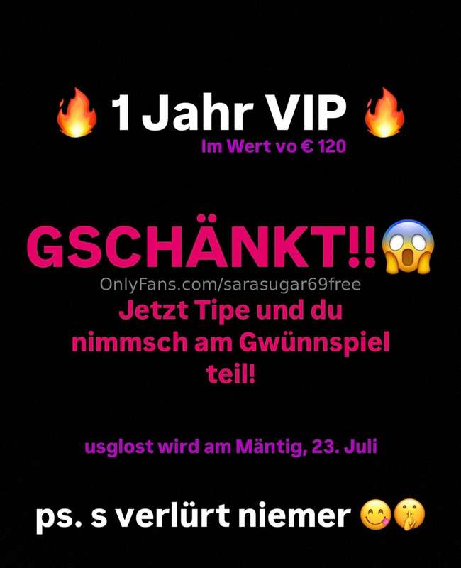🔥GWÜNN 1 JAHR LANG VIP 🔥Tip under dem Post mindestens € 1 un..