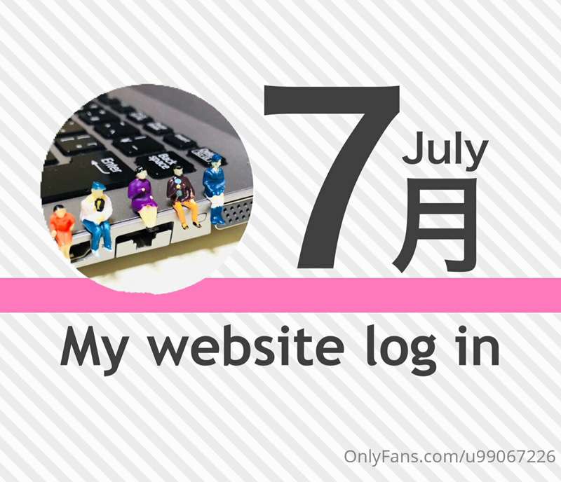 【7月July】Webサイトのパスワードについて/About website passwordsいつも応援ありがとうござ..