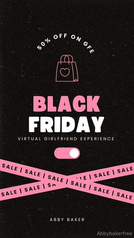 BLACK FRIDAY 50% OFF IN GFE🔥 - Unlimited sexting - Unlimited..