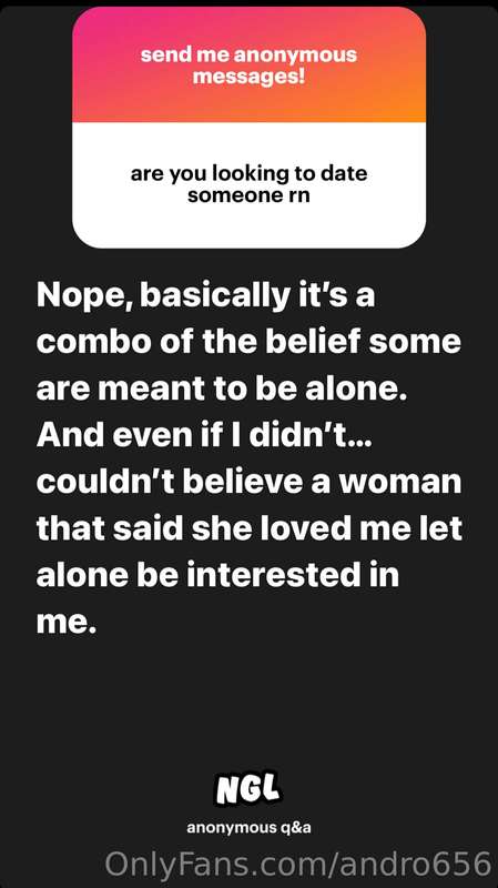 Saw this anonymous Q&A thing going around. So I decided to a..