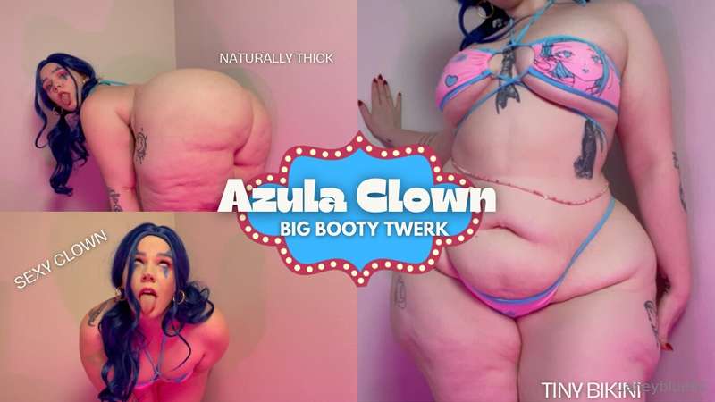 🤡 Twerk🤡 Azula the sexy silly clown has a big booty and she ..