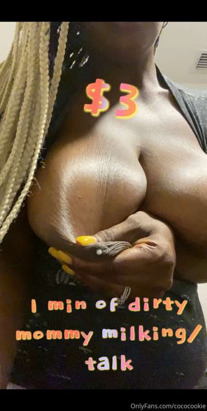Listen to your mommy and drink up! $3 for 1 min of mommy tal..