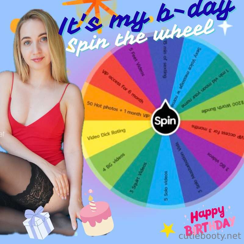 🎉 MY BIRTHDAY SPIN THE WHEEL 🎉Feeling lucky, babe? ☺️🙃😉It’s ..