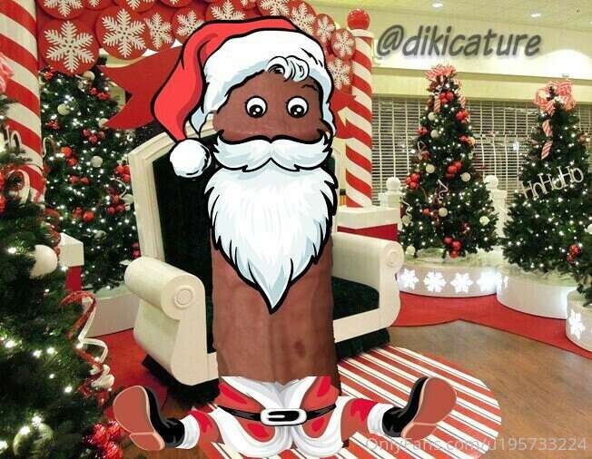 Santa dick takes an the naughty lists😈. Do you have anything..