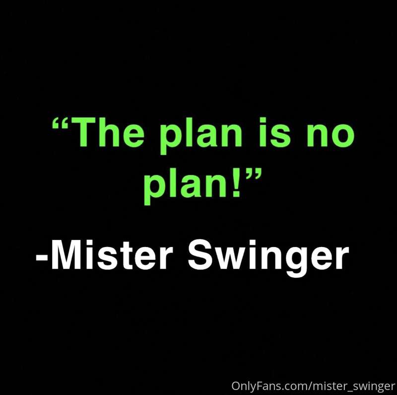 One of my mottos.