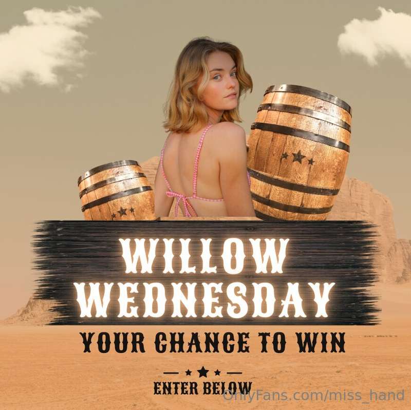 WILLOW WEDNESDAY IS BACK 👀Grab a ticket below and I'm choosi..