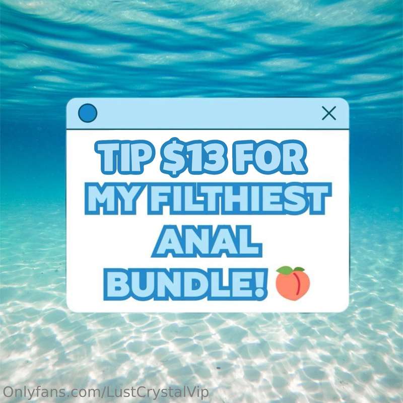 FIRST TO TIP $13 GETS A MEGA ANAL BUNDLE🤯🥵
